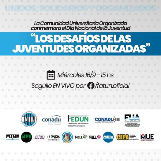 APUNCa, invita a participar de la charla:»LOS DESAFÍOS DE LAS JUVENTUDES ORGANIZADAS «Miércoles 16/09, 15:00 hs, en vivo.