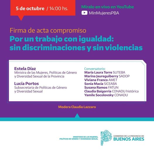 Por un trabajo con igualdad, sin discriminaciones ni violencia.